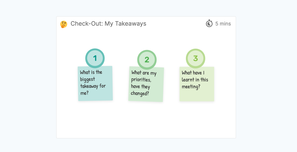A screenshot of a meeting check-out template asking people what their takeaways are from the meeting.